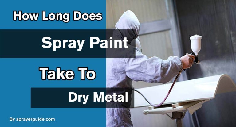 How Long Does Spray Paint Take To Dry Metal